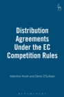 Distribution Agreements Under the EC Competition Rules - eBook