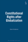 Constitutional Rights after Globalization - eBook
