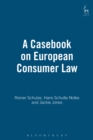 A Casebook on European Consumer Law - eBook