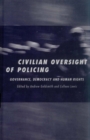 Civilian Oversight of Policing : Governance, Democracy and Human Rights - eBook
