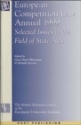 European Competition Law Annual 1999 : Selected Issues in the Field of State AIDS - eBook