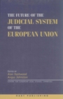 The Future of the Judicial System of the European Union - eBook