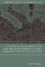 Effective Judicial Protection and the Environmental Impact Assessment Directive in Ireland - eBook