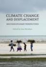 Climate Change and Displacement : Multidisciplinary Perspectives - eBook