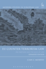 EU Counter-Terrorism Law : Pre-Emption and the Rule of Law - eBook