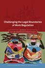 Challenging the Legal Boundaries of Work Regulation - eBook