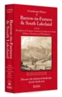 A Landscape History of Barrow-in-Furness & South Lakeland (1852-1925) - LH3-096 : Three Historical Ordnance Survey Maps - Book