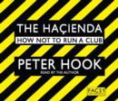 The Hacienda Abridged : How Not to Run a Club - Book