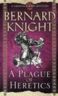 A Plague of Heretics - Book