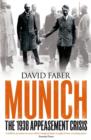 Munich : The 1938 Appeasement Crisis - eBook