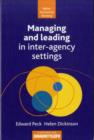 Managing and Leading in Inter-Agency Settings - Book