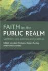 Faith in the public realm : Controversies, policies and practices - Book