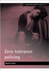 Zero tolerance policing - Book