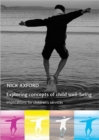 Exploring concepts of child well-being : Implications for children's services - Book
