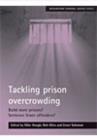 Tackling prison overcrowding : Build more prisons? Sentence fewer offenders? - Book