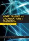 Work, families and organisations in transition : European perspectives - eBook