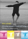 Exploring concepts of child well-being : Implications for children's services - eBook
