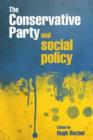 The Conservative Party and social policy - Book