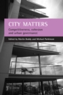 City matters : Competitiveness, cohesion and urban governance - eBook