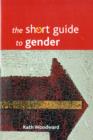 The Short Guide to Gender - Book
