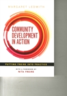 Community Development in Action : Putting Freire into Practice - Book