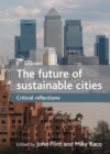 The future of sustainable cities : Critical reflections - eBook