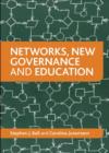 Networks, New Governance and Education - Book