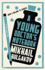 A Young Doctor's Notebook: New Translation - Book