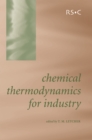 Chemical Thermodynamics for Industry - eBook