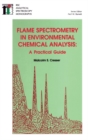 Flame Spectrometry in Environmental Chemical Analysis : A Practical Guide - eBook