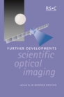 Further Developments in Scientific Optical Imaging - eBook