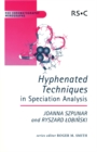 Hyphenated Techniques in Speciation Analysis - eBook