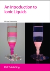 An Introduction to Ionic Liquids - Book