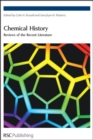 Chemical History : Reviews of the Recent Literature - eBook