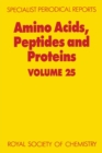 Amino Acids, Peptides and Proteins : Volume 25 - eBook