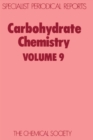 Carbohydrate Chemistry : Volume 9 - eBook