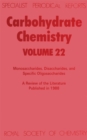Carbohydrate Chemistry : Volume 22 - eBook