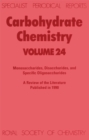Carbohydrate Chemistry : Volume 24 - eBook