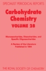 Carbohydrate Chemistry : Volume 28 - eBook