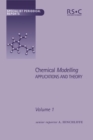 Chemical Modelling : Applications and Theory Volume 1 - eBook