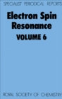Electron Spin Resonance : Volume 6 - eBook