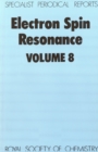 Electron Spin Resonance : Volume 8 - eBook