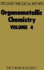 Organometallic Chemistry : Volume 4 - eBook