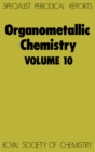 Organometallic Chemistry : Volume 10 - eBook