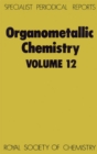 Organometallic Chemistry : Volume 12 - eBook