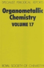 Organometallic Chemistry : Volume 17 - eBook
