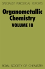 Organometallic Chemistry : Volume 18 - eBook