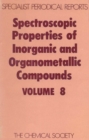 Spectroscopic Properties of Inorganic and Organometallic Compounds : Volume 8 - eBook