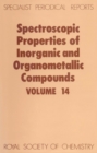 Spectroscopic Properties of Inorganic and Organometallic Compounds : Volume 14 - eBook