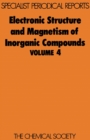 Electronic Structure and Magnetism of Inorganic Compounds : Volume 4 - eBook